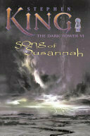 Song of Susannah (The Dark Tower, #6)
