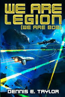 Cover for We Are Legion (We Are Bob) (Bobiverse) (Volume 1)