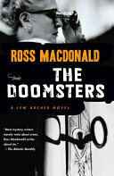 The Doomsters (Lew Archer Series Book 7)