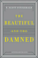 The Beautiful and the Damned