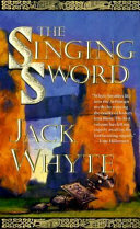 The Singing Sword (Camulod Chronicles, #2)