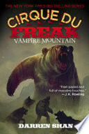 Cirque Du Freak #4: Vampire Mountain