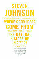 Steven Johnson Collection 3 Books Set (Where Good Ideas Come From, The Ghost Map, How We Got to Now)