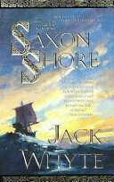 The Saxon Shore (Camulod Chronicles, #4)