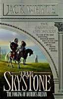 The Skystone (Camulod Chronicles, #1)