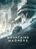 At the Mountains of Madness Vol. 1