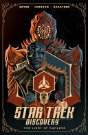 Star Trek: Discovery - The Light of Kahless