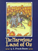 The Marvelous Land of Oz (Oz, #2)