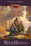 Dragons of Autumn Twilight