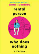 Rental Person Who Does Nothing