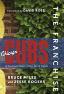 The Franchise: Chicago Cubs