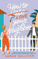 How to Love Your Neighbor (Jansen Brothers, #2)