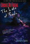 Cirque Du Freak #10: The Lake of Souls