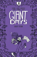 Giant Days Library Edition Vol. 5