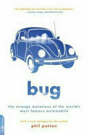 Bug: The Strange Mutations Of The World's Most Famous Automobile