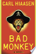 Bad Monkey (Andrew Yancy, #1)