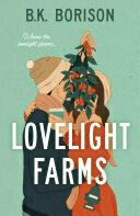 Lovelight Farms (Lovelight, #1)