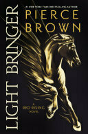 Cover for Light Bringer (Red Rising #6)