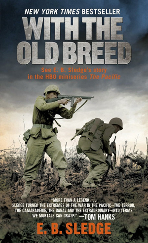 Cover of With the Old Breed: At Peleliu and Okinawa