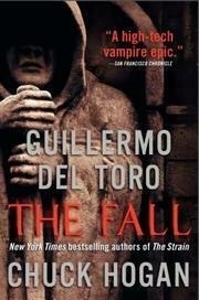 The Fall (The Strain Trilogy, #2)