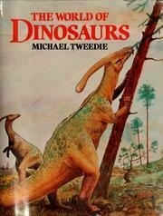 The world of dinosaurs