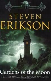 Gardens of the Moon (Malazan Book of the Fallen, 1)