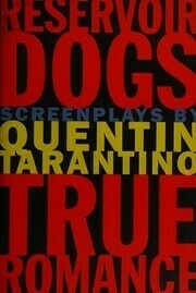 Reservoir Dogs & True Romance