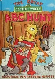 The great Sesame Street ABC hunt