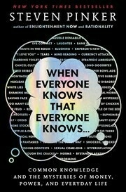 Cover of When Everyone Knows That Everyone Knows . . .