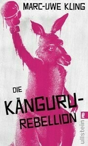 Cover of Die Känguru-Rebellion Der fünfte Band der Känguru-Reihe