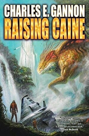 Raising Caine, Volume 3 by Charles E. Gannon