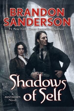 Cover of Shadows of Self A Mistborn Novel