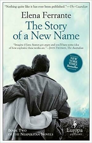 The Story of a New Name (Neapolitan Novels Book 2)