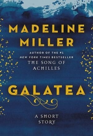 Cover of Galatea A Short Story