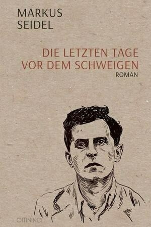 Cover of Die letzten Tage vor dem Schweigen.