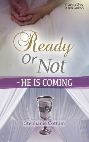 Ready Or Not - He Is Coming