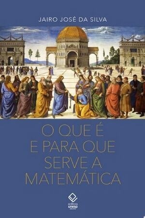 Cover of O que é para que serve a matemática