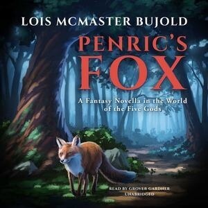 Cover of Penric’s Fox: A Fantasy Novella in the World of the Five Gods (Penric & Desdemona)