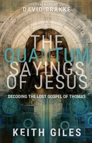 The Quantum Sayings Of Jesus 