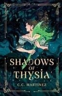 Cover of Shadows Of Thysia