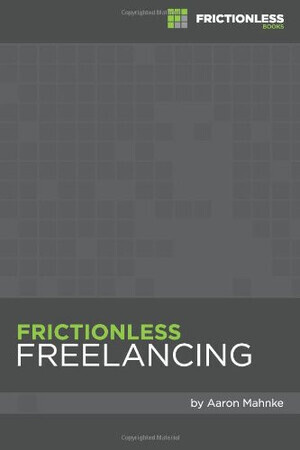 Frictionless Freelancing