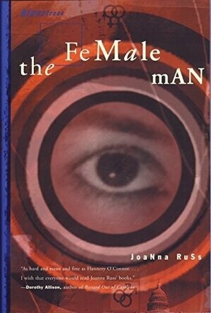 The Female Man (Bluestreak) by Joanna Russ