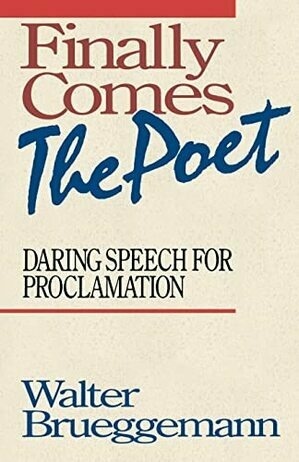 Finally Comes The Poet