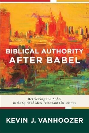 Cover of Biblical Authority after Babel
