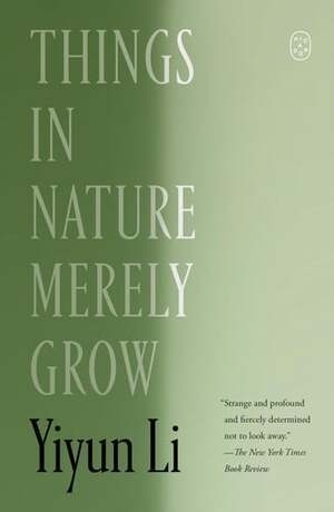 Cover of Things in Nature Merely Grow