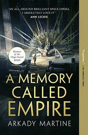 A Memory Called Empire (Teixcalaan Book 1)