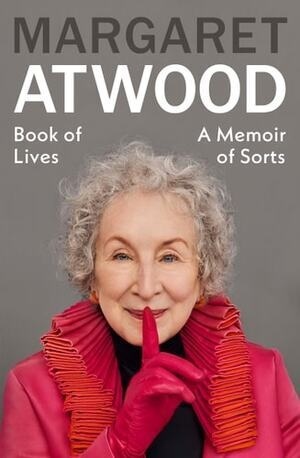 Cover of Book of Lives A Memoir of Sorts