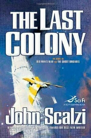 Cover for The Last Colony (Old Man's War, #3)
