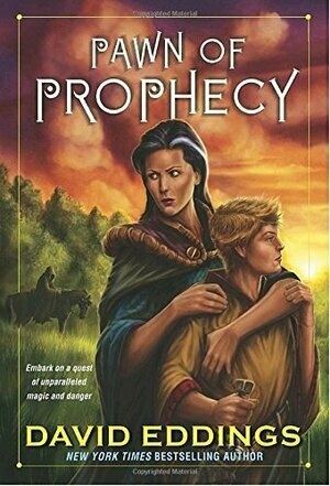 Pawn of Prophecy (The Belgariad, #1)