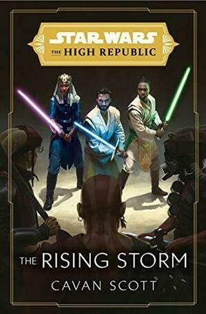 Star Wars The High Republic: The Rising Storm